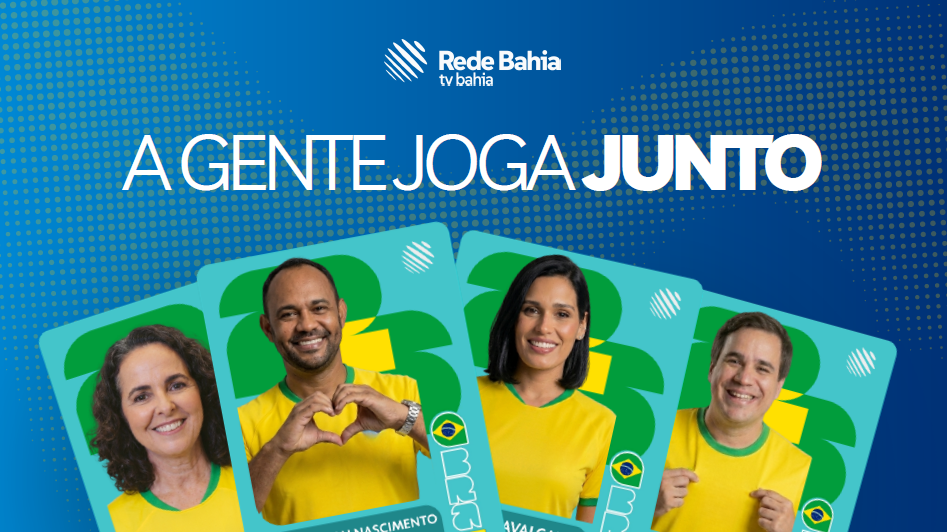 Rede Bahia entra em campo com ações especiais para a Copa do Mundo e mobiliza a torcida rumo ao hexa